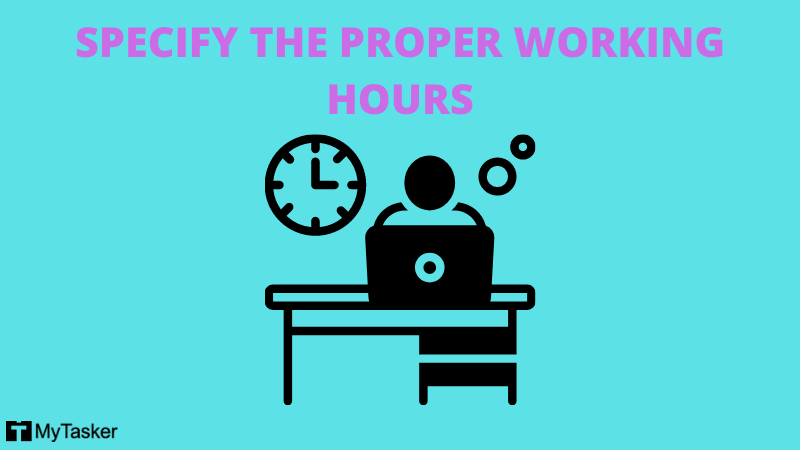 specify proper working hours
